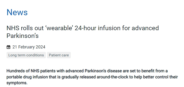 NHS推出“可穿戴”24小時輸液設備，用于治療晚期帕金森癥