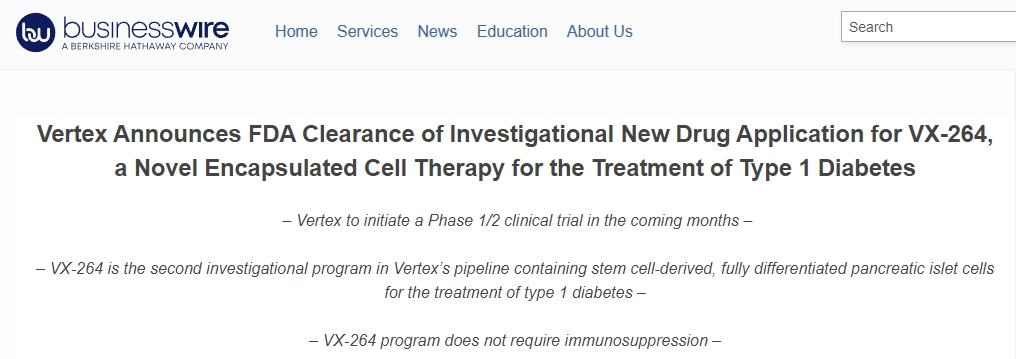 Vertex宣布FDA批準VX-264的新藥臨床試驗申請，VX-264是一種用于治療1型糖尿病的新型封裝細胞療法