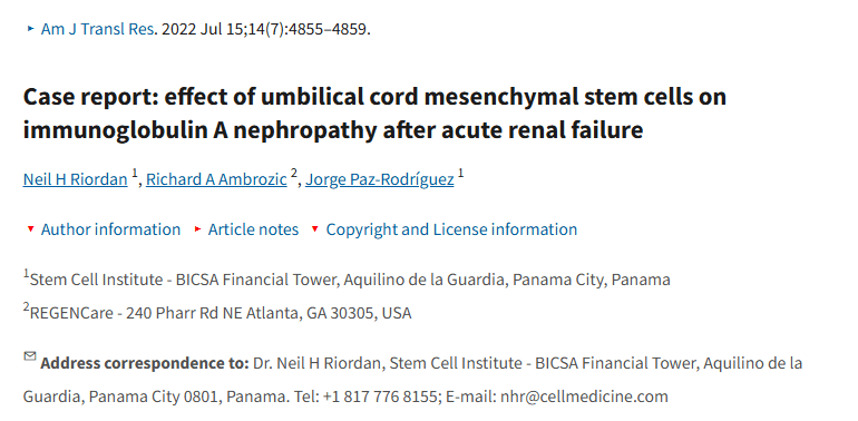 《病例報告:臍帶間充質干細胞治療急性腎衰竭后免疫球蛋白A腎病》 《病例報告:臍帶間充質干細胞治療急性腎衰竭后免疫球蛋白A腎病》
