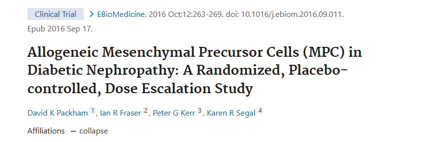 《同種異體間充質前體細胞 (MPC) 在糖尿病腎病中的作用:一項隨機、安慰劑對照、劑量遞增研究》 《同種異體間充質前體細胞 (MPC) 在糖尿病腎病中的作用:一項隨機、安慰劑對照、劑量遞增研究》