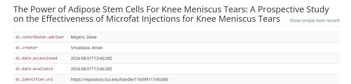 脂肪干細胞對膝關節(jié)半月板撕裂的作用：微脂肪注射治療膝關節(jié)半月板撕裂效果的前瞻性研究
