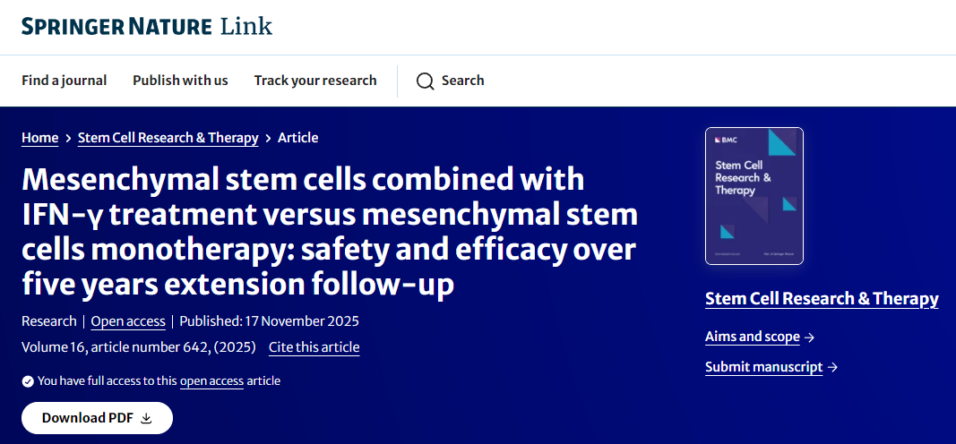 間充質(zhì)干細胞聯(lián)合IFN-γ治療與間充質(zhì)干細胞單藥治療:五年延長隨訪期間的安全性和有效性 間充質(zhì)干細胞聯(lián)合IFN-γ治療與間充質(zhì)干細胞單藥治療:五年延長隨訪期間的安全性和有效性