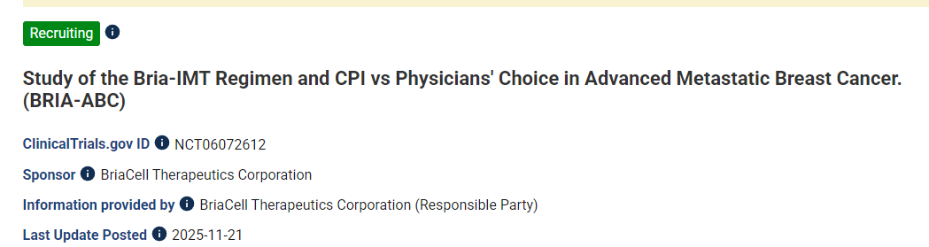 晚期轉(zhuǎn)移性乳腺癌患者接受 Bria-IMT 方案和 CPI 治療與醫(yī)生選擇方案的比較研究 (BRIA-ABC)